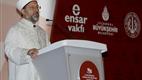 Diyanet İşleri Başkanı Erbaş "Uluslararası Yüksek Din Öğretimi Kongresi"ne katıldı