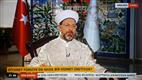 Diyanet İşleri Başkanı Erbaş, Tv Net özel yayınına katıldı