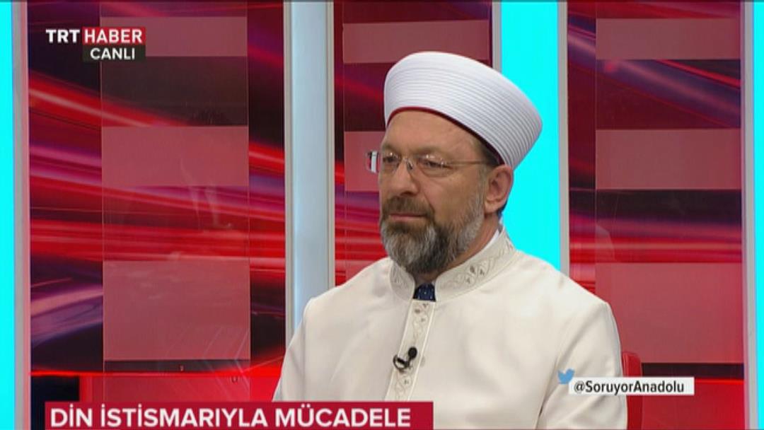 Diyanet İşleri Başkanı Erbaş’tan TRT HABER’de önemli açıklamalar