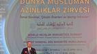 Dışişleri Bakanı Çavuşoğlu, “Dünya Müslüman Azınlıklar Zirvesi”ne katıldı