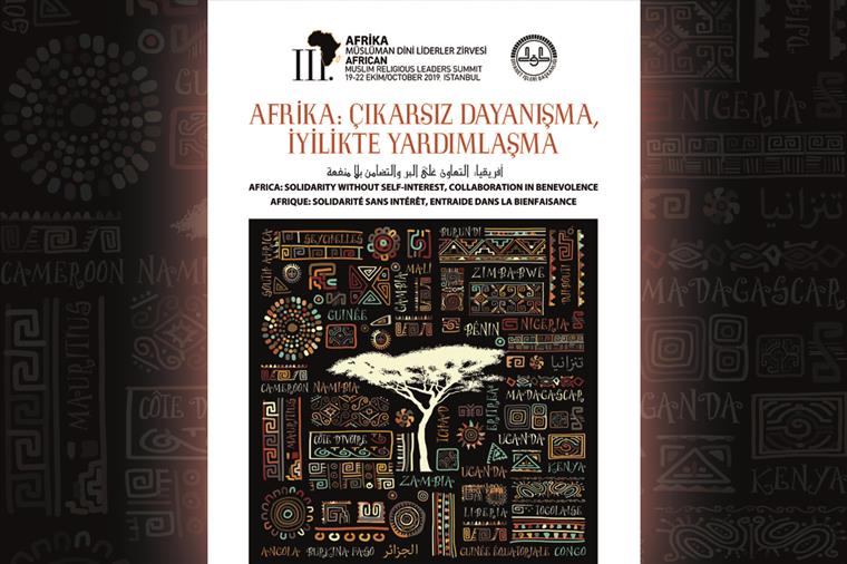“3. Afrika Müslüman Dini Liderler Zirvesi” İstanbul’da başlıyor