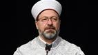 Diyanet İşleri Başkanı Erbaş, Kur'an-ı Kerim'e yapılan saygısızlığı kınadı