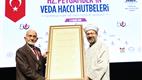“Veda Hutbeleri, tüm zamanlar için, huzurlu toplumun en temel ve özlü ilkelerini ortaya koymuştur”
