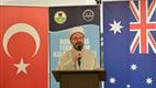"Avustralya'daki kardeşlerimiz toplumsal barışı doya doya yaşıyor"