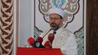 Diyanet İşleri Başkanı Erbaş; “Camiler, şehirlerin süsüdür”