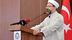 Diyanet İşleri Başkanı Erbaş, Roman Çalıştayı’nda konuştu