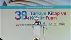 İstanbul’da "38. Türkiye Kitap ve Kültür Fuarı" açıldı