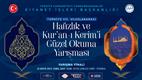 Hafızlık ve Kur'an-ı Kerim’i Güzel Okuma Yarışması'nın finali Çamlıca Camii'nde