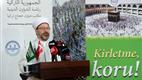 “Hac, ümmet bilincinin yeryüzüne ilanıdır”