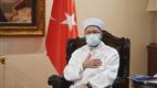 Diyanet İşleri Başkanı Erbaş, Afganistan Milli Uzlaşı Yüksek Konseyi Başkanı Abdullah ile görüştü