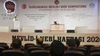 "Peygamberimiz ve Çocuk" temalı “Uluslararası Mevlid-i Nebi Sempozyumu” başladı