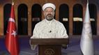 Diyanet İşleri Başkanı Erbaş'tan Regaib Gecesi Mesajı