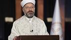 Diyanet İşleri Başkanı Erbaş'tan Regaib Gecesi Mesajı