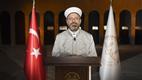 Diyanet İşleri Başkanı Erbaş’tan Berat Gecesi Mesajı