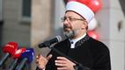 Diyanet İşleri Başkanı Erbaş, “Diyanet İşleri Başkanlığı olarak Kur’an kursu açmak bizim vazifemizdir”