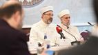 Diyanet İşleri Başkanı Erbaş, Bulgaristan’da Bölge Müftüleri Toplantısı’na katıldı
