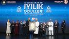 “6. Uluslararası İyilik Ödülleri” sahiplerini buldu