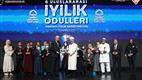 “6. Uluslararası İyilik Ödülleri” sahiplerini buldu