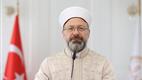 Diyanet İşleri Başkanı Erbaş’tan Ramazan Ayı Mesajı