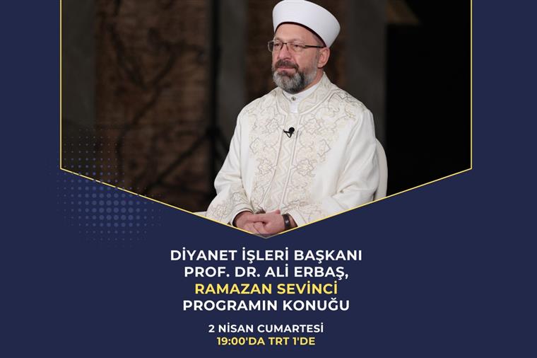 Diyanet İşleri Başkanı Erbaş, ilk iftarda TRT 1’e konuk olacak