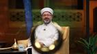 Diyanet İşleri Başkanı Erbaş, ilk sahurda Diyanet TV’nin konuğu oldu