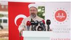 Diyanet İşleri Başkanı Erbaş, Eskişehir’de temel atma törenlerine katıldı