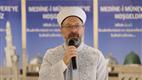 Diyanet İşleri Başkanı Erbaş, Medine’de
