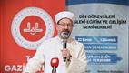 Diyanet İşleri Başkanı Erbaş, Gaziantep’te din görevlileri sertifika programına katıldı