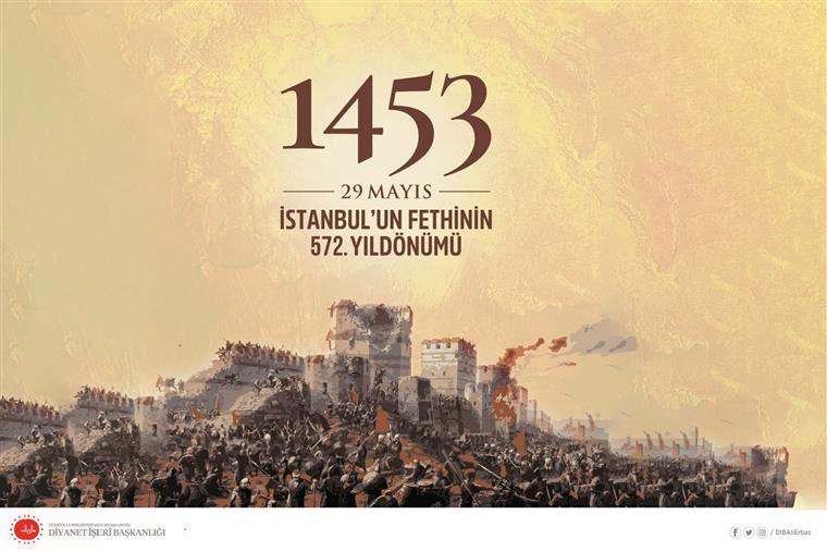 Diyanet İşleri Başkanı Erbaş'ın İstanbul'un Fethi mesajı