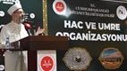 Diyanet İşleri Başkanı Erbaş, kafile başkanlarıyla bir araya geldi  