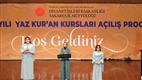 Diyanet İşleri Başkanı Erbaş, 2025 Yılı Yaz Kur’an Kursları Açılış Programı’na katıldı
