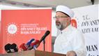 Diyanet İşleri Başkanı Erbaş, Adıyaman’da 52 cami, 12 Kur’an kursu ve 4 gençlik merkezinin açılışını yaptı