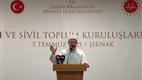 Diyanet İşleri Başkanı Erbaş, Şırnak’ta iş insanları ile bir araya geldi