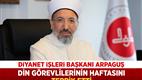Diyanet İşleri Başkanı Arpaguş, din görevlilerinin haftasını tebrik etti