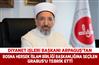 Diyanet İşleri Başkanı Arpaguş, Bosna Hersek İslam Birliği Başkanlığına seçilen Grabus’u tebrik etti