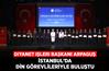 Diyanet İşleri Başkanı Arpaguş, İstanbul’da din görevlileriyle buluştu
