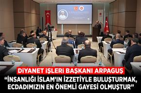 “İnsanlığı İslam’ın izzetiyle buluşturmak, ecdadımızın en önemli gayesi olmuştur”