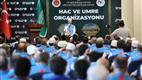 “Allah’ın misafirlerine hizmet etmeyi en büyük şeref biliyoruz”