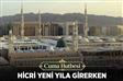 Cuma Hutbesi: "Hicri Yeni Yıla Girerken"