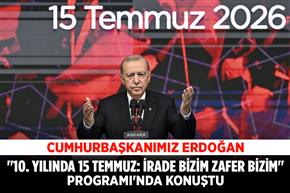 Cumhurbaşkanımız Erdoğan, "10. Yılında 15 Temmuz: İrade Bizim Zafer Bizim" Programı'nda konuştu