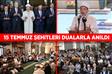 15 Temmuz şehitleri dualarla anıldı