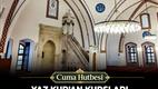 Cuma Hutbesi: "Yaz Kur’an Kursları"