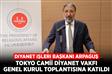 Diyanet İşleri Başkanı Arpaguş, Tokyo Camii Diyanet Vakfı Genel Kurul Toplantısına katıldı