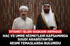 Diyanet İşleri Başkanı Arpaguş, Hac ve Umre hizmetleri kapsamında Suudi Arabistan’da resmi temaslarda bulundu