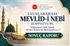Uluslararası Mevlid-i Nebî Sempozyumu’nun sonuç raporu yayımlandı