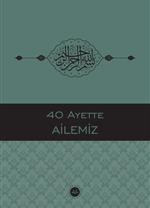 40 Ayette Ailemiz